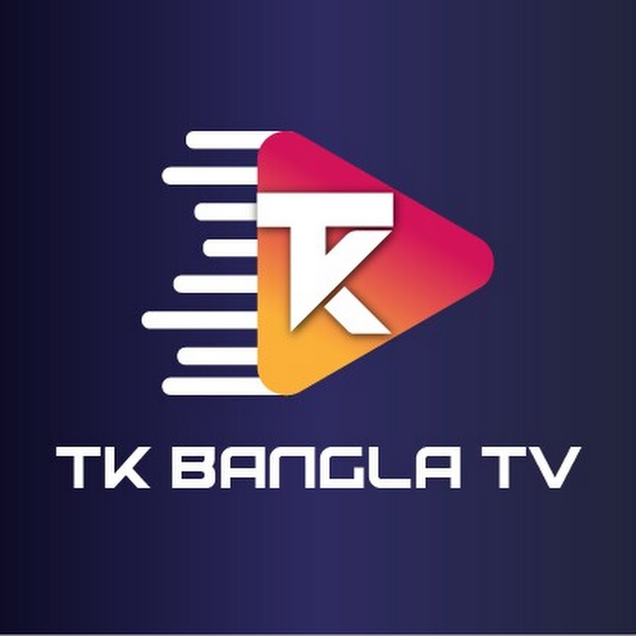 TK Bangla Tv YouTube channel avatar