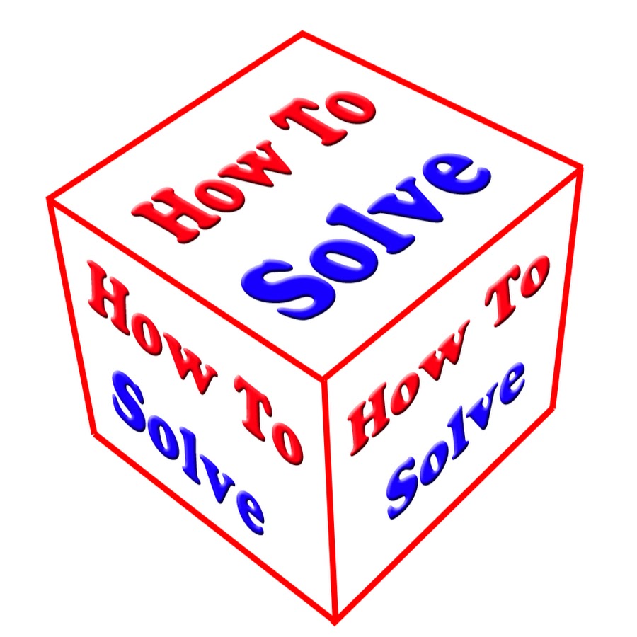 How To Solve