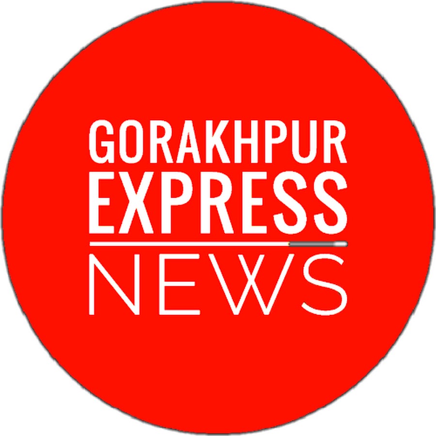 Gorakhpur Express News यूट्यूब चैनल अवतार