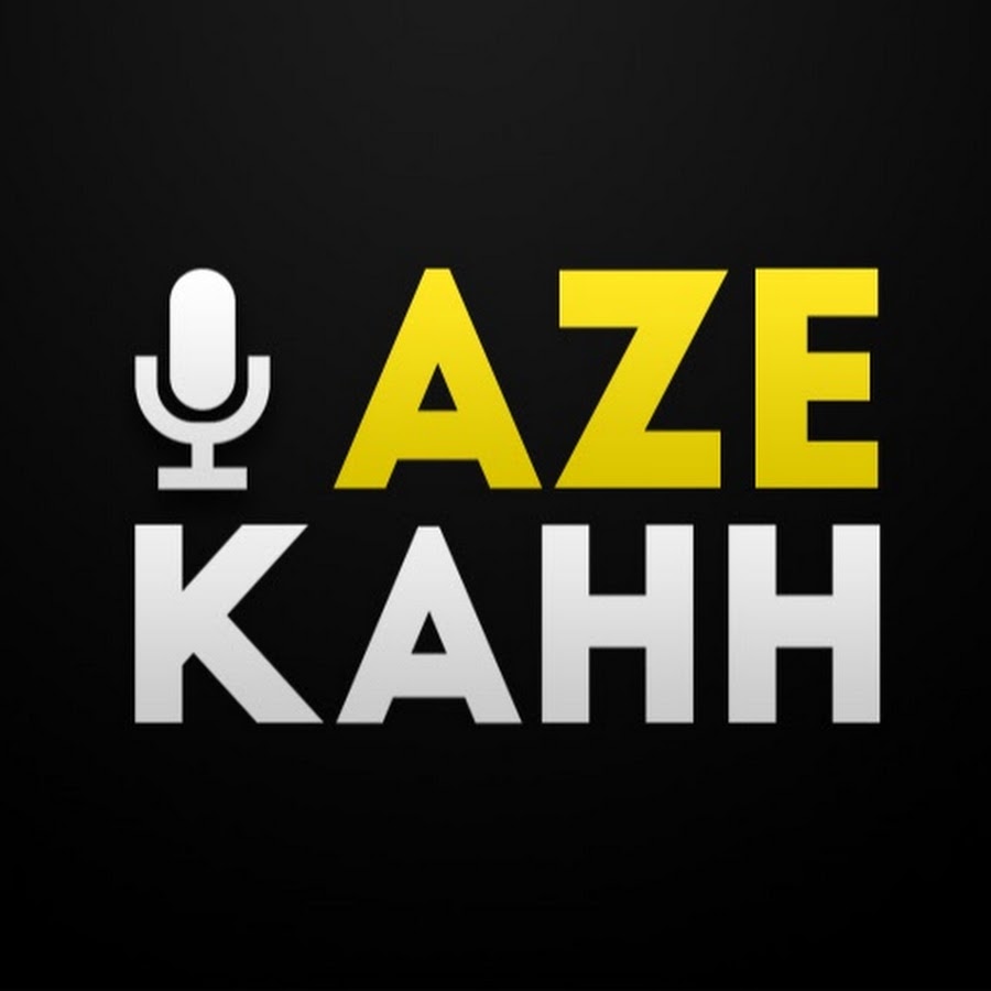 Aze Kahh Аватар канала YouTube