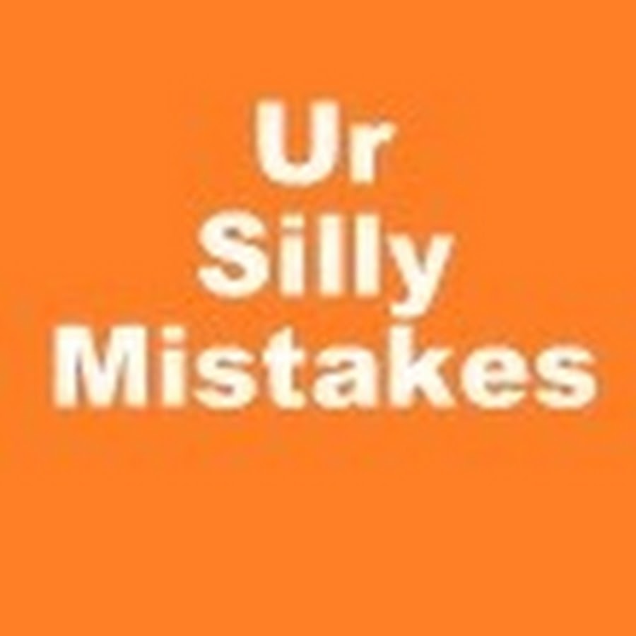 Ur Silly Mistakes Avatar de chaîne YouTube