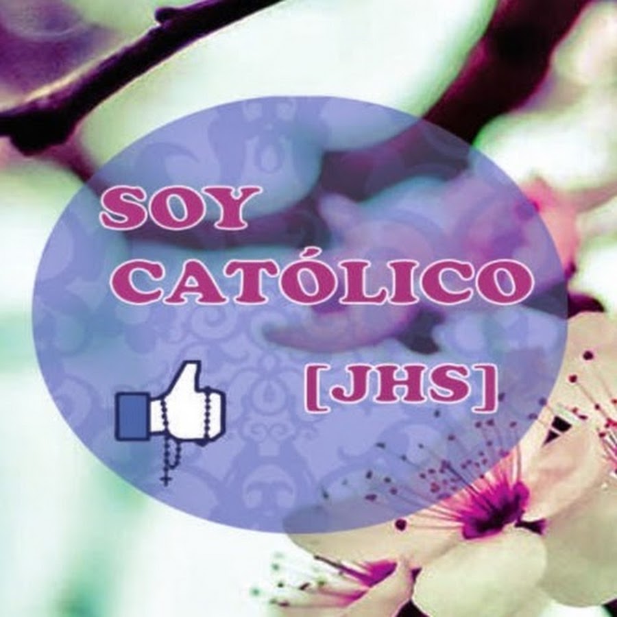 SOY CATÃ“LICO [JHS] YouTube kanalı avatarı