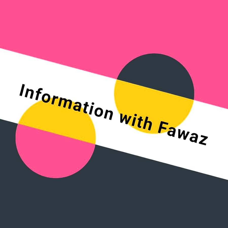 Information with Fawaz Avatar de chaîne YouTube