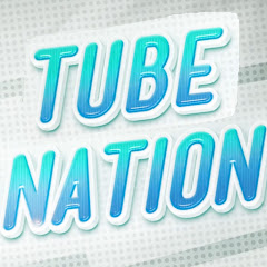 TUBE NATION