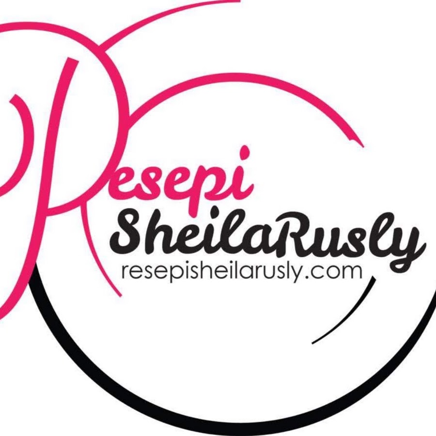 Resepi Sheila Rusly رمز قناة اليوتيوب