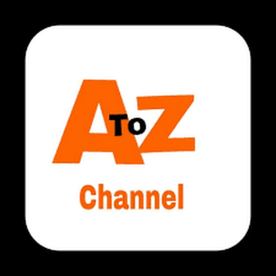 A to Z Channel YouTube channel avatar