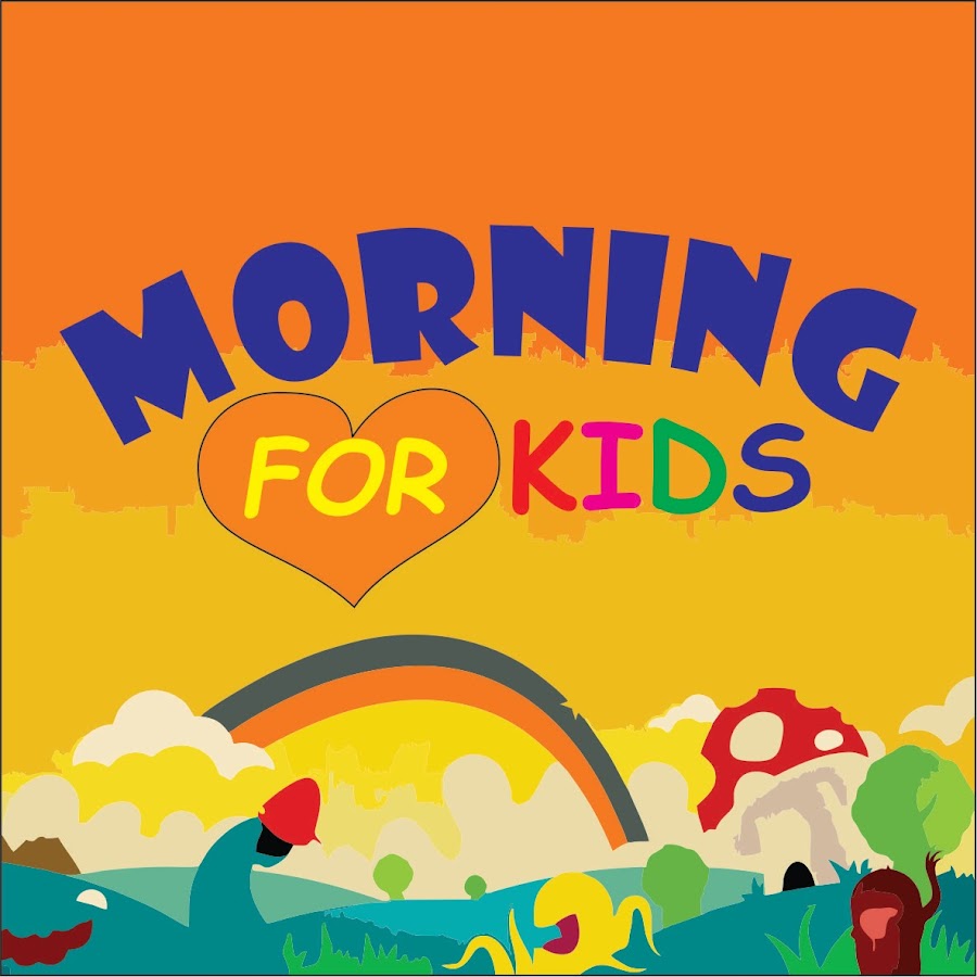 Morning For Kids YouTube channel avatar