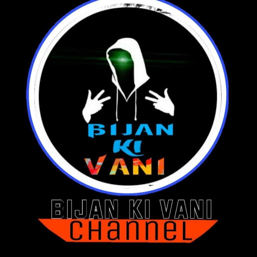 Bijan ki Vani Awatar kanału YouTube