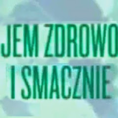 Jem zdrowo i smacznie