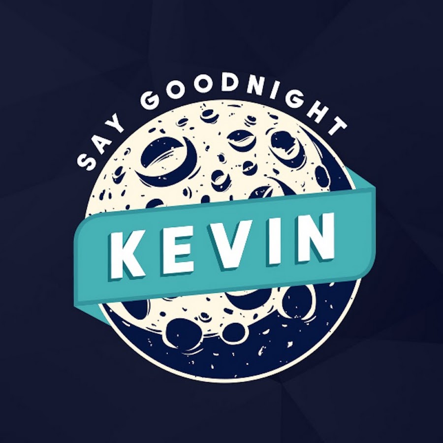 Say Goodnight Kevin YouTube channel avatar