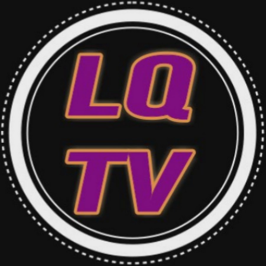 Lq Tv Youtube