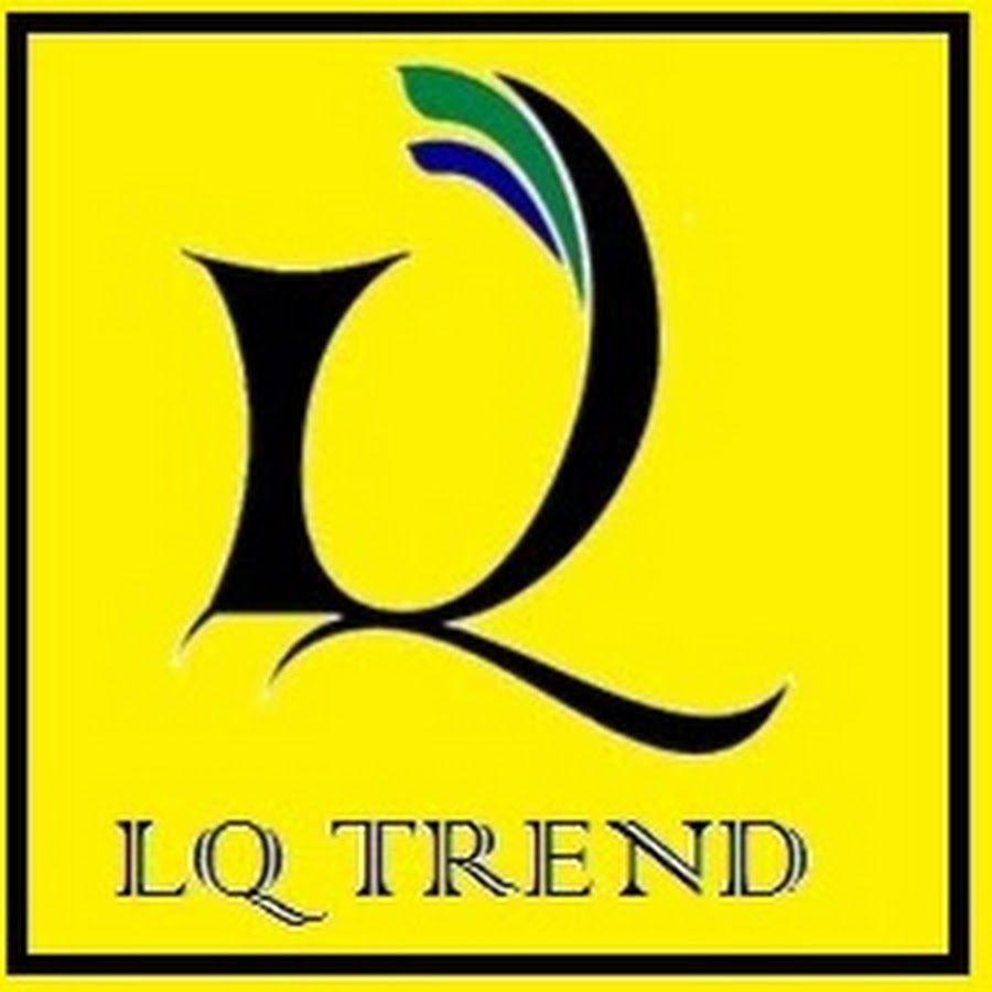 Lq Trend Youtube