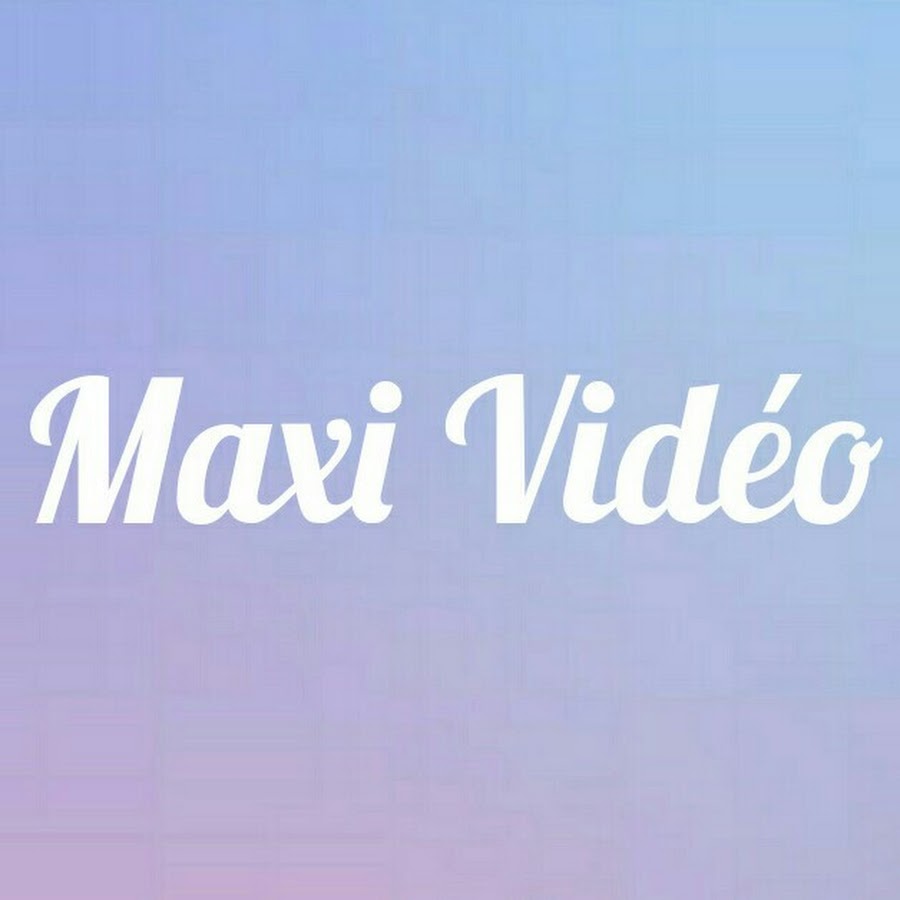 Maxi VidÃ©o