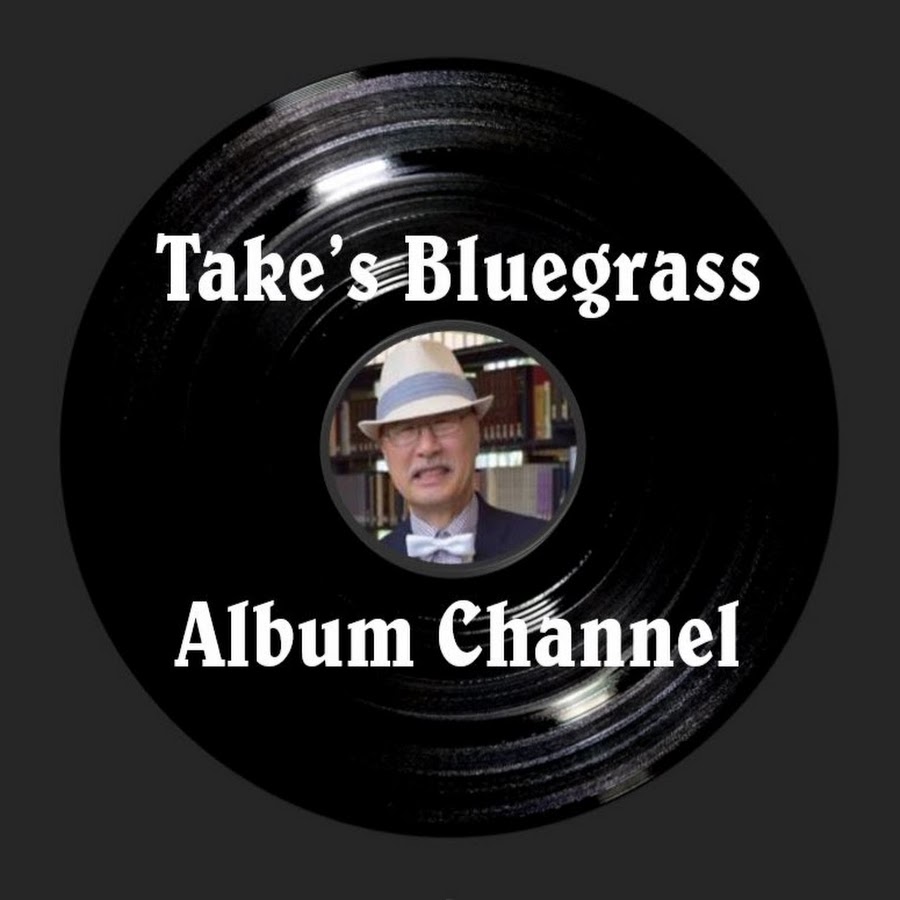 Take's Bluegrass Album