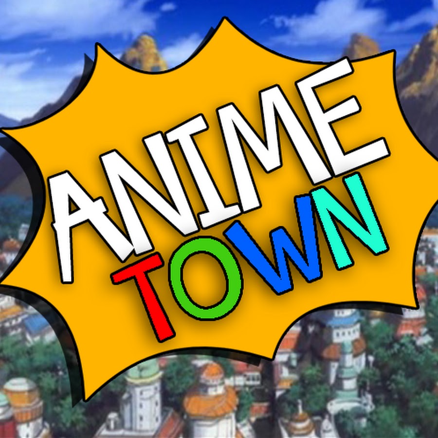 AnimeTown â„¢ YouTube channel avatar