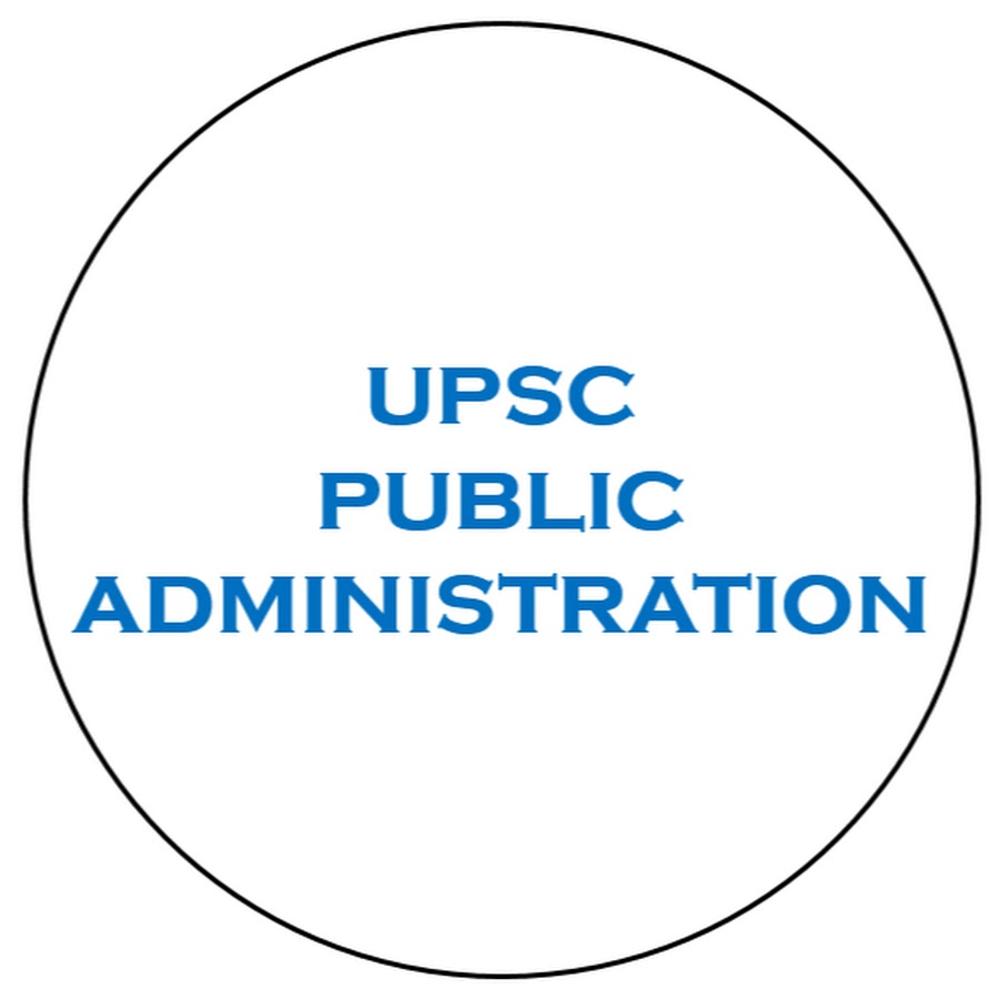 UPSC Public Administration YouTube channel avatar