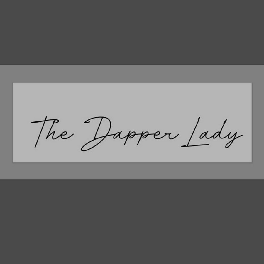 The Dapper Lady