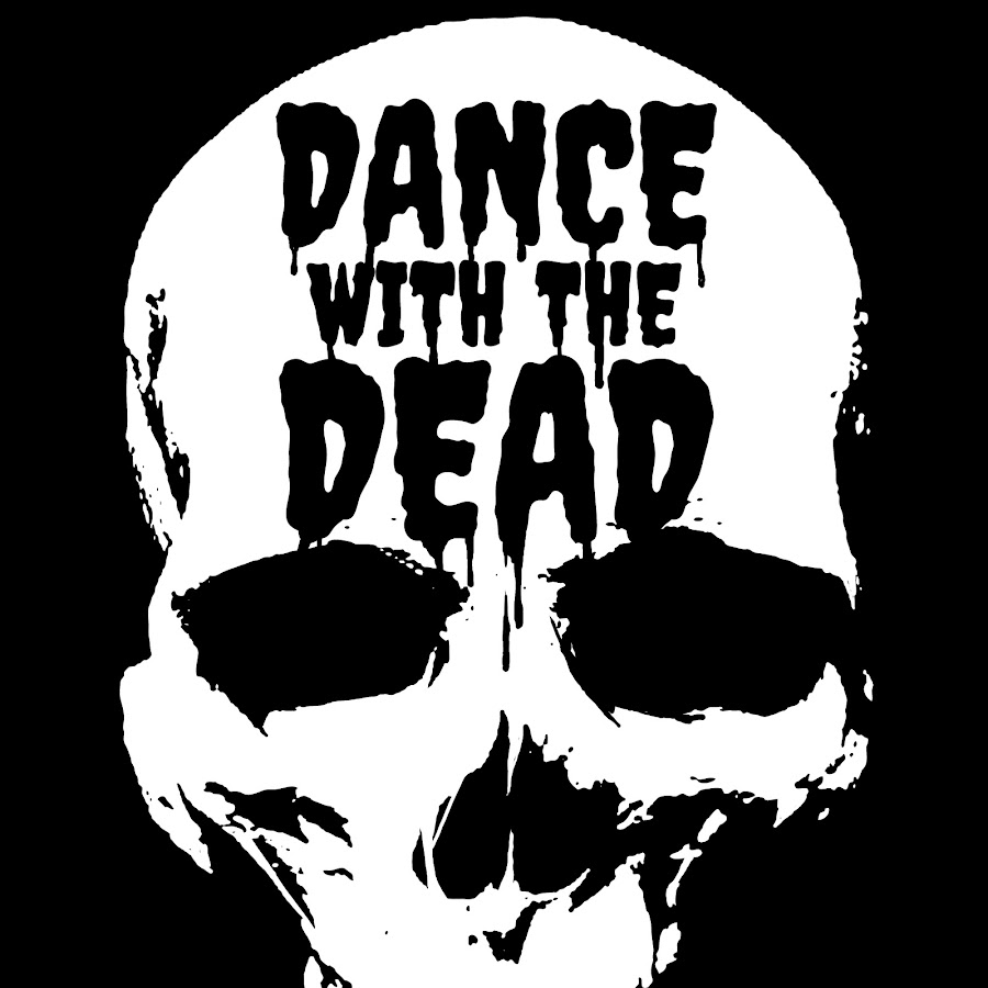 dancewiththedead