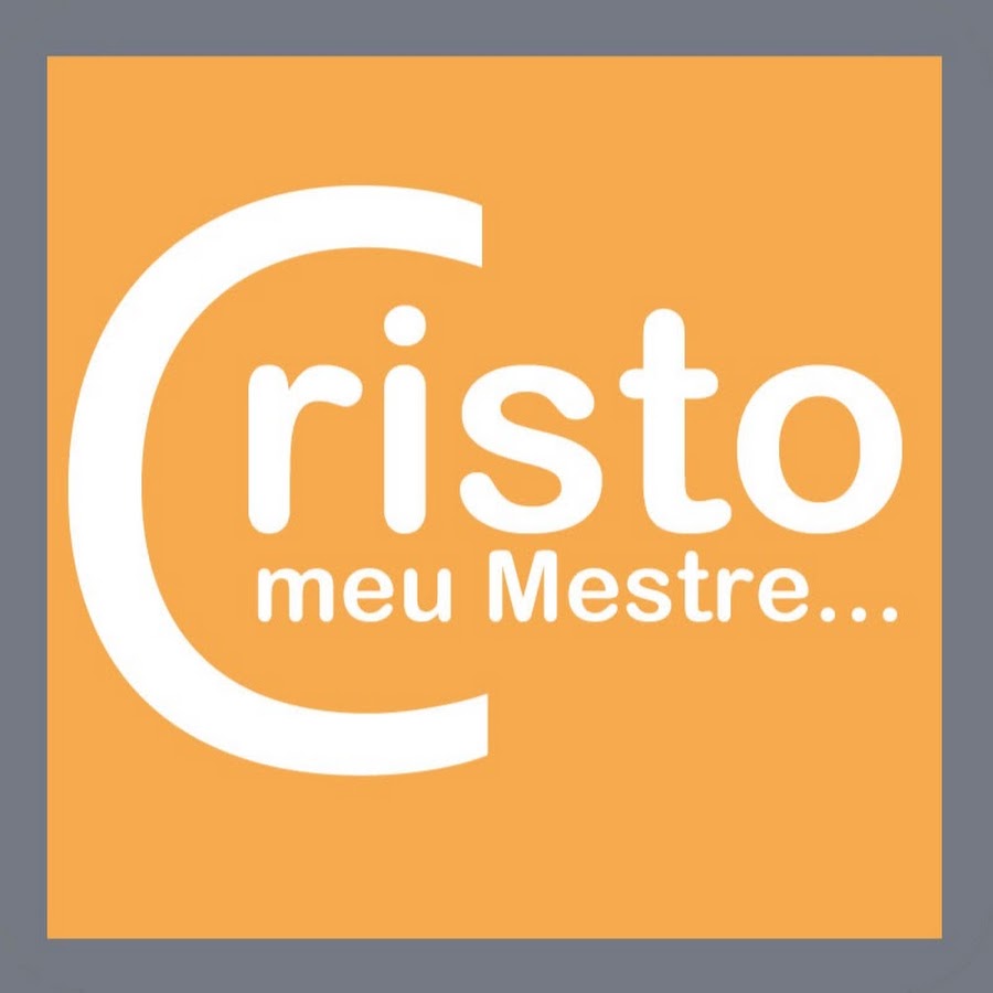 Cristo, Meu Mestre... YouTube kanalı avatarı