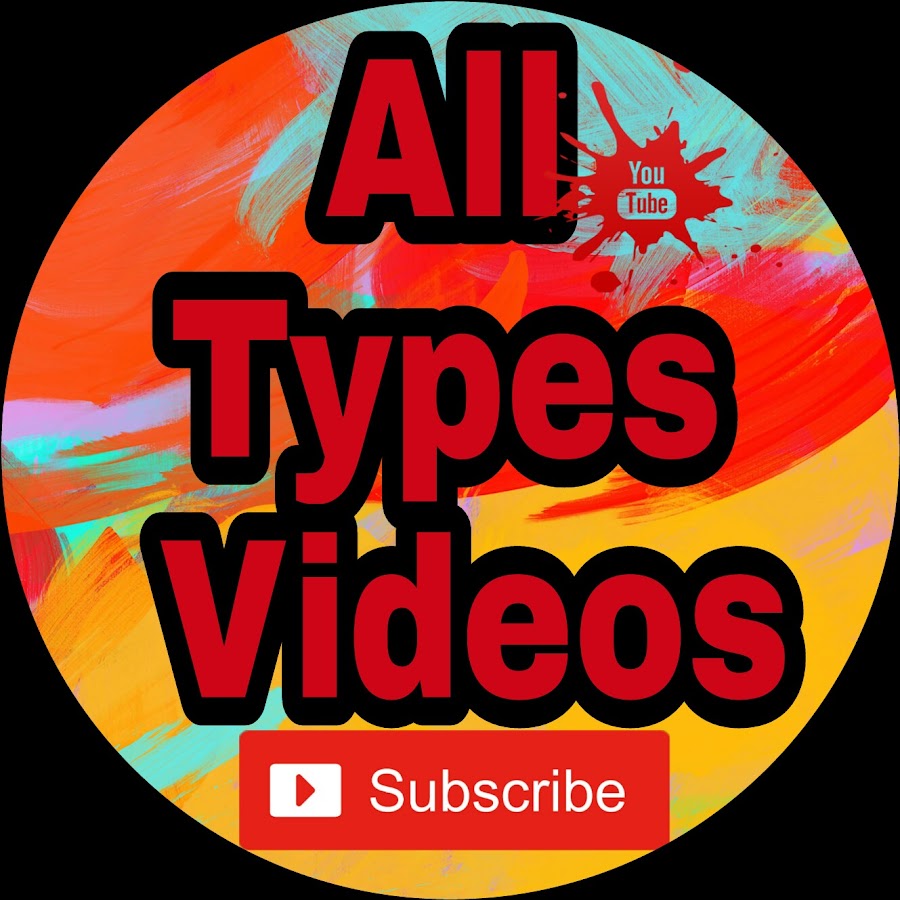 All types videos यूट्यूब चैनल अवतार