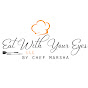 Eat With Your Eyes LLC YouTube Profile Photo