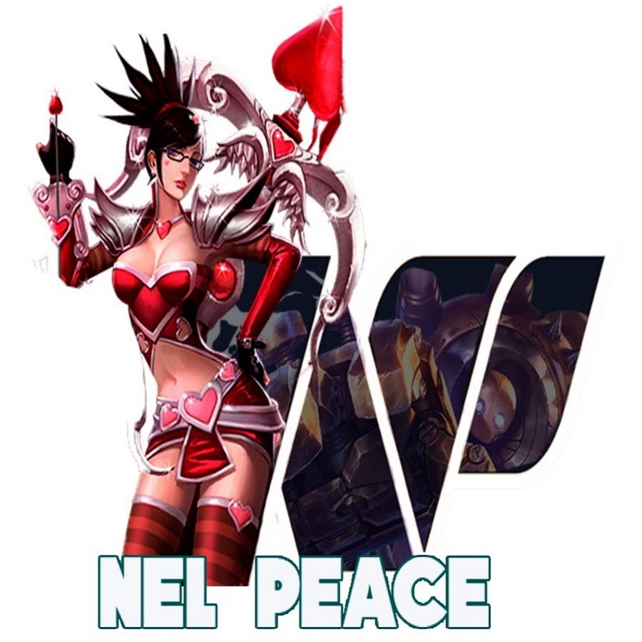 Nel Peace HD Å€ Montages League of Legends ইউটিউব চ্যানেল অ্যাভাটার