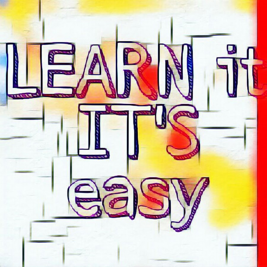 LEARN it IT'S easy YouTube 频道头像