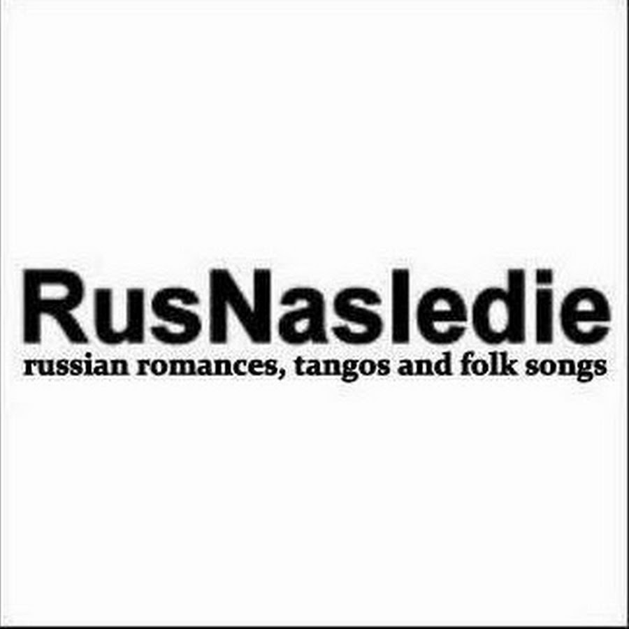 RusNasledie ইউটিউব চ্যানেল অ্যাভাটার