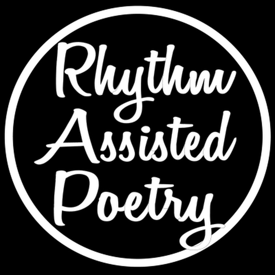 Rhythm Assisted Poetry YouTube channel avatar