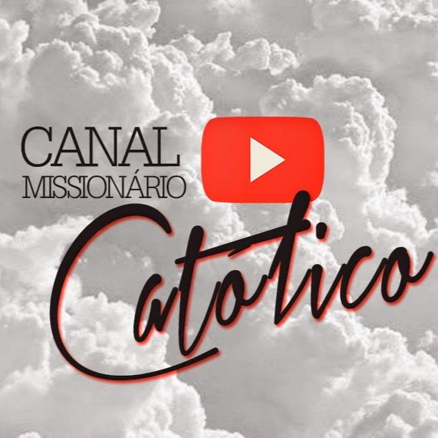 Canal MissionÃ¡rio CatÃ³lico Awatar kanału YouTube