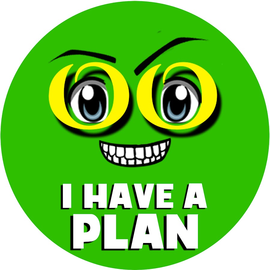 I Have A Plan ইউটিউব চ্যানেল অ্যাভাটার