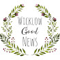 Wicklow Good News YouTube Profile Photo