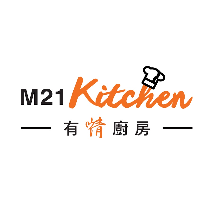 M21 Kitchen æœ‰æƒ…å»šæˆ¿ YouTube channel avatar