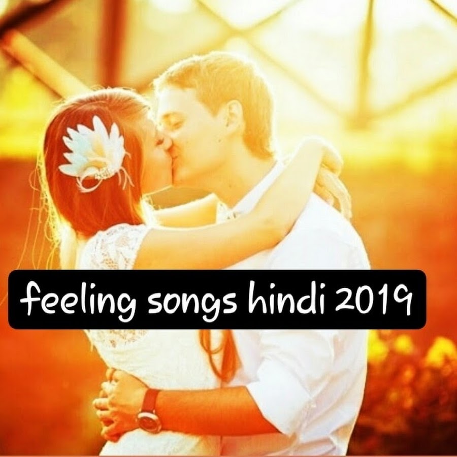 feeling songs hindi 2019 Sharma YouTube kanalı avatarı