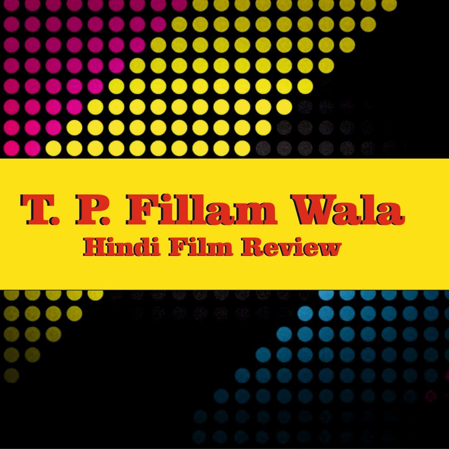 T.P. FILLAM WALA Аватар канала YouTube