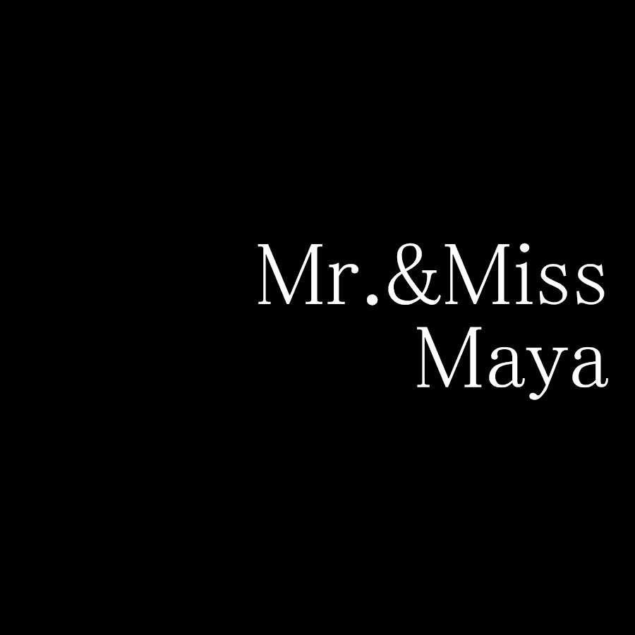 Mr.&Miss Maya Avatar channel YouTube 