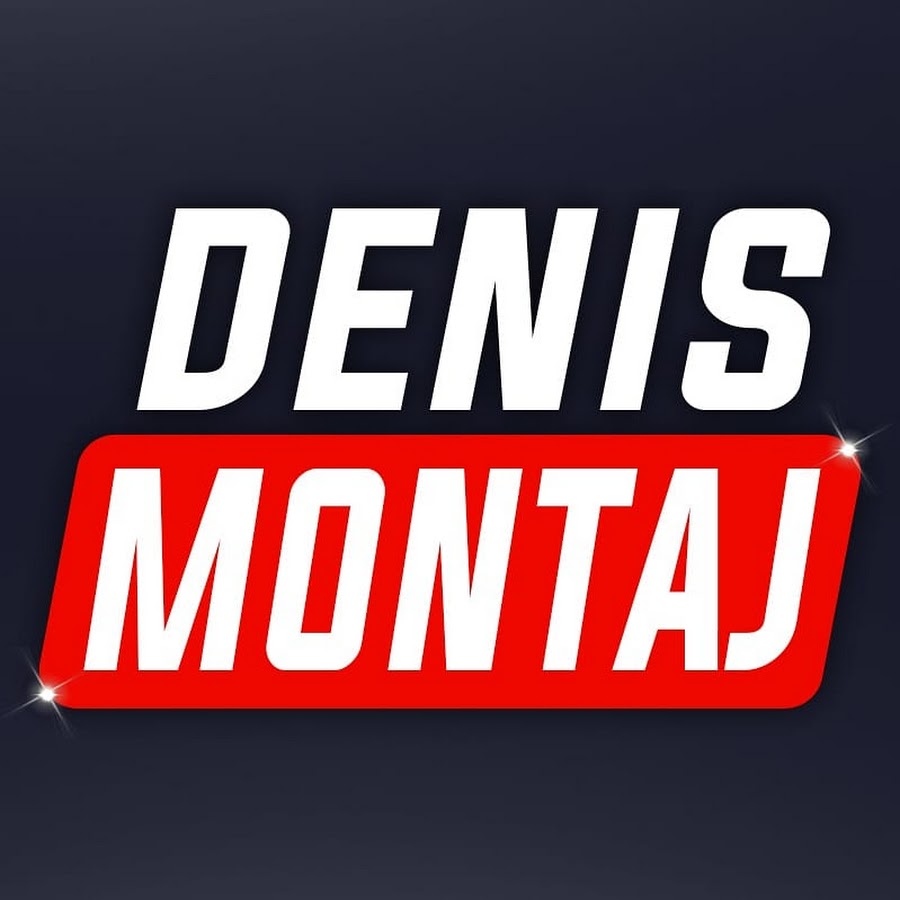 Denis Montaj YouTube channel avatar