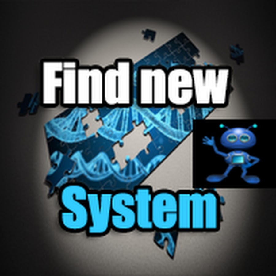 Find new System