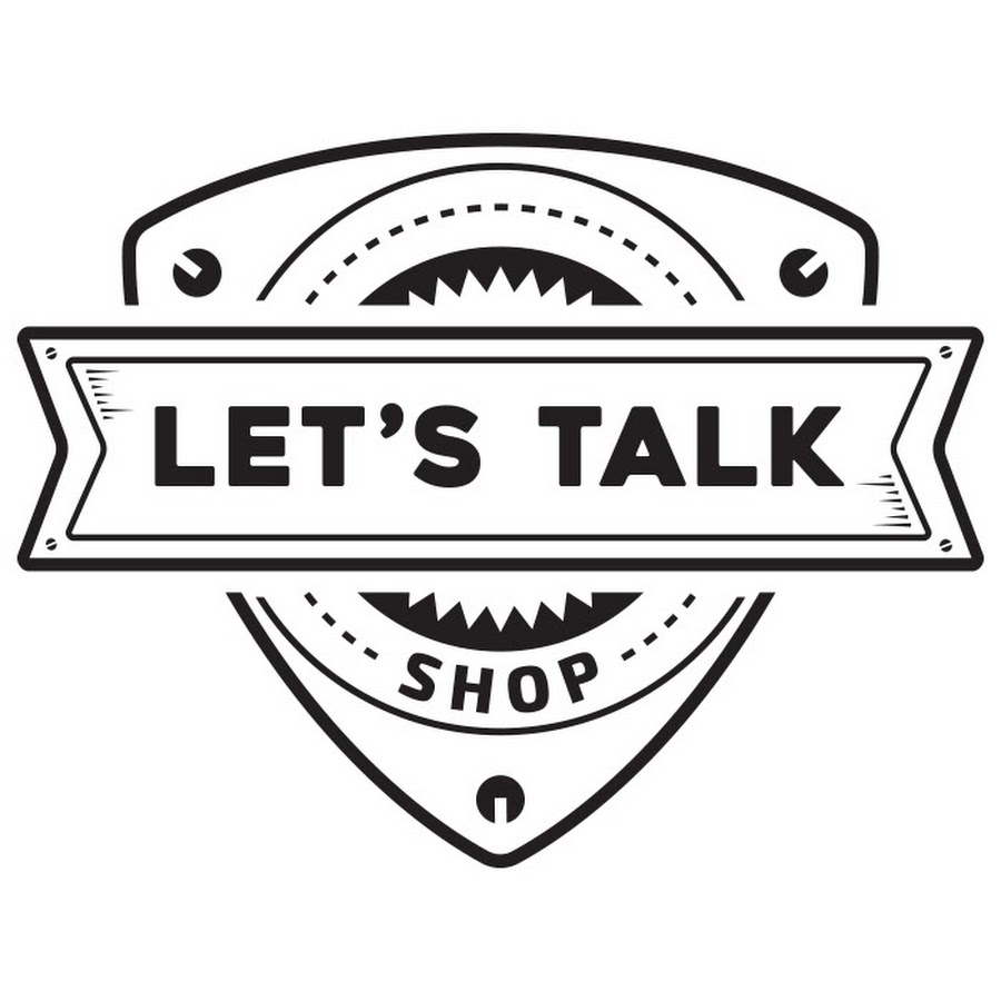 Let's Talk Shop