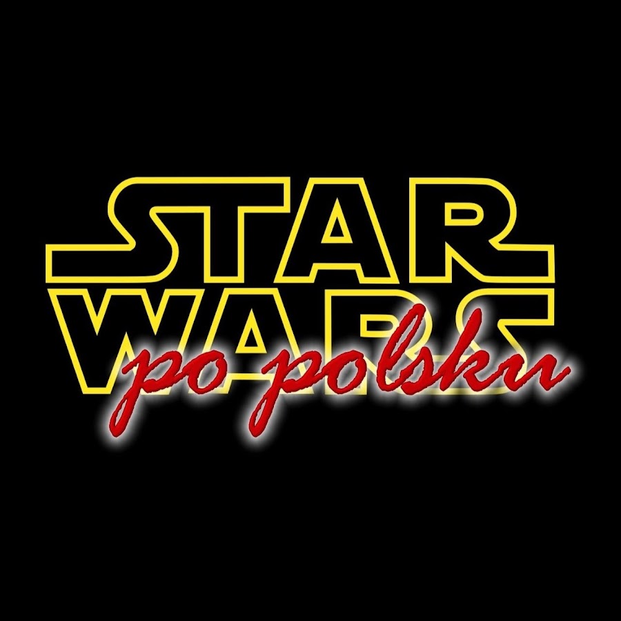 Star Wars po polsku यूट्यूब चैनल अवतार