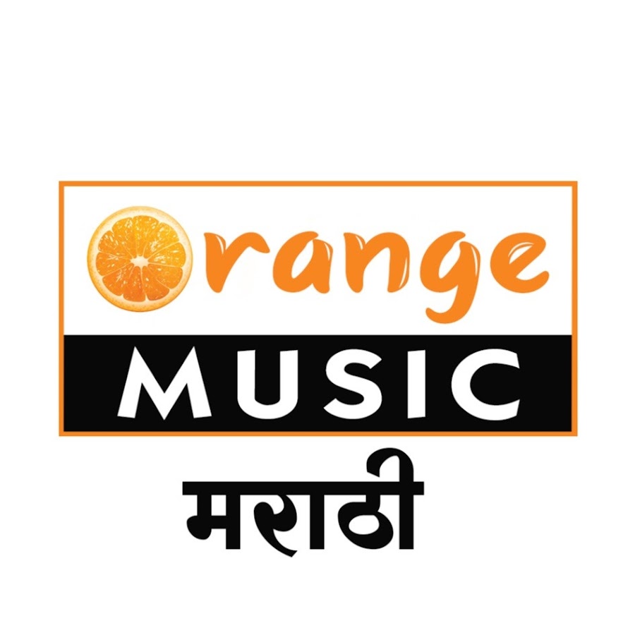 Orange Music - Marathi Awatar kanału YouTube