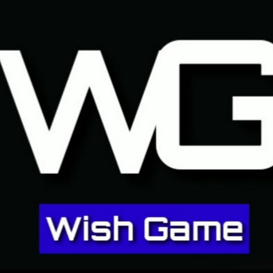 Wish game.