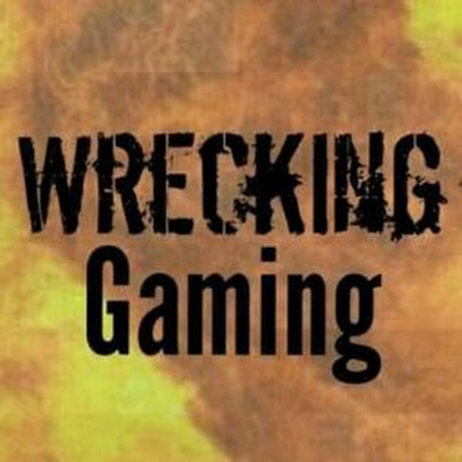 Wrecking Gaming