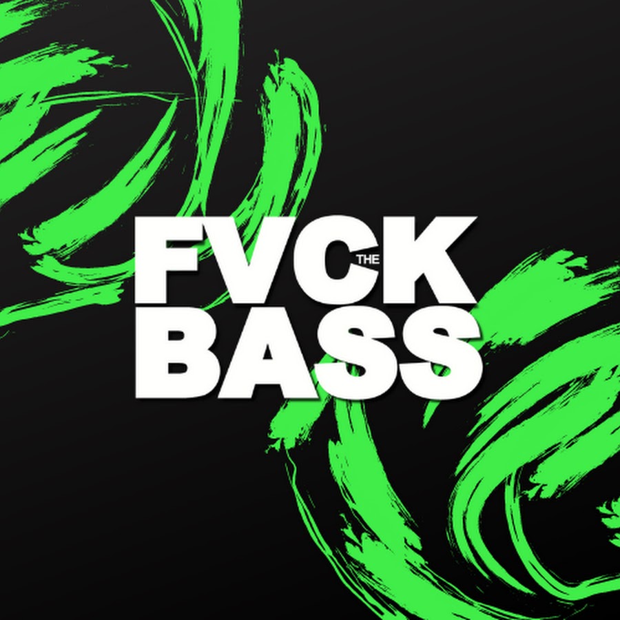 FUCK THE BASS Avatar canale YouTube 