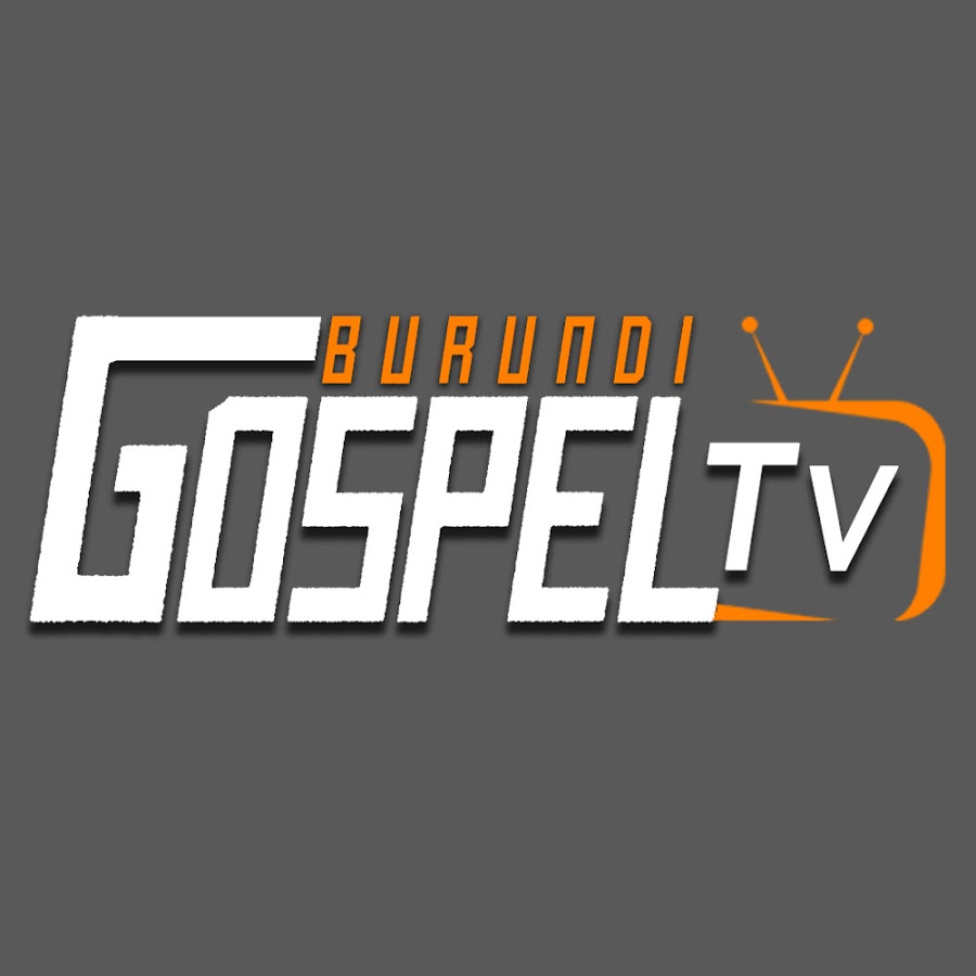 Burundian gospel tv YouTube channel avatar