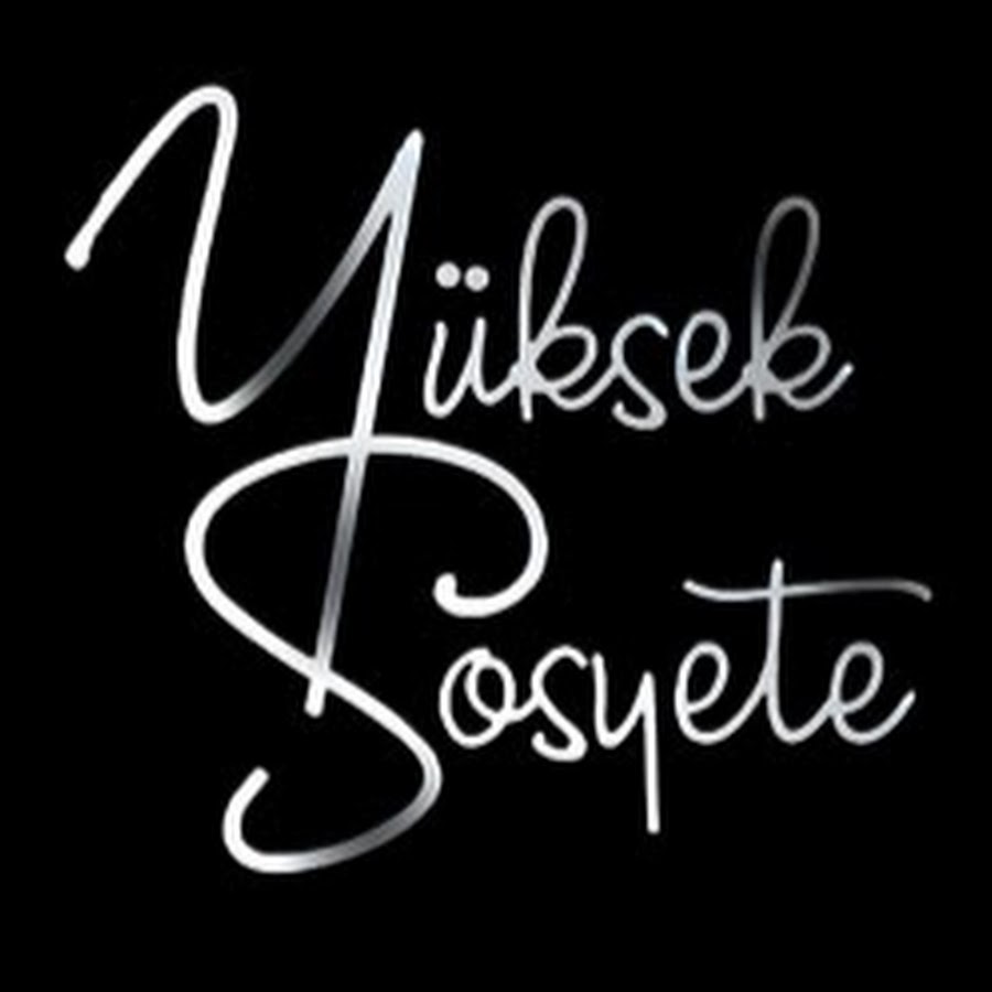 YÃ¼ksek Sosyete رمز قناة اليوتيوب