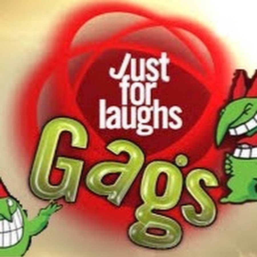 just for laughs-gags