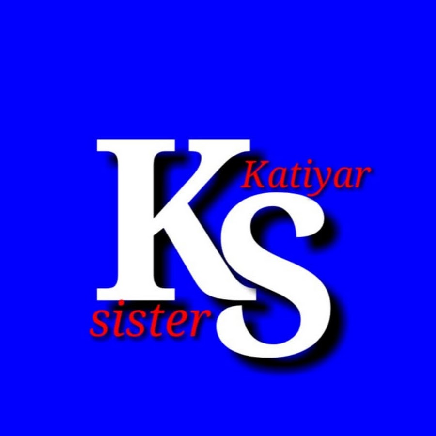 KATIYAR SISTER رمز قناة اليوتيوب