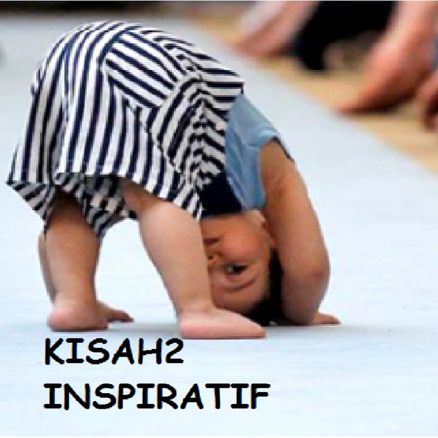 KISAH2 INSPIRATIF Avatar de chaîne YouTube