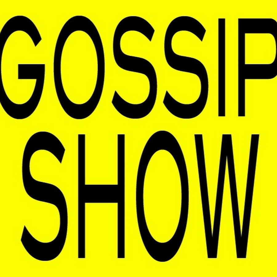 Gossip Show